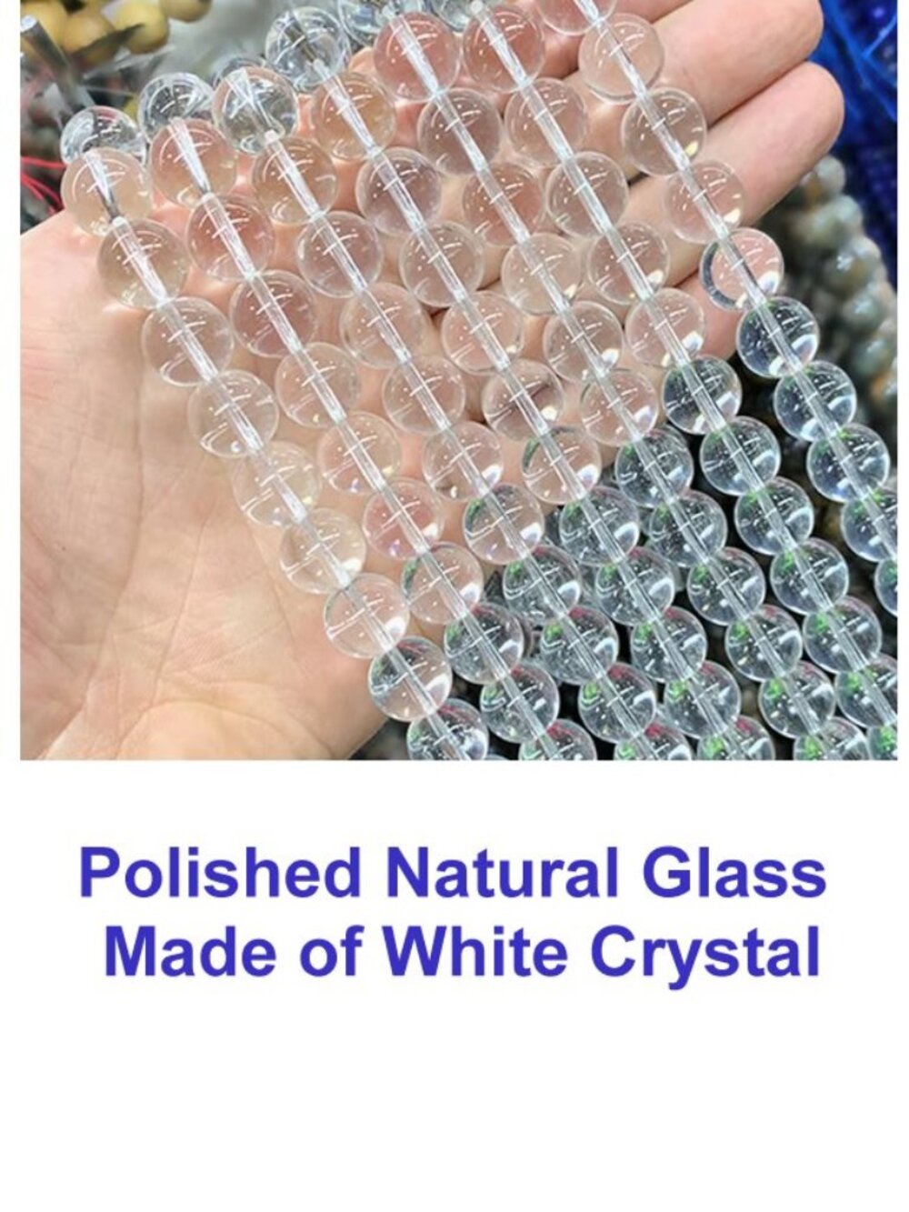 Polished Natural Glass Beads Made of White Crystal